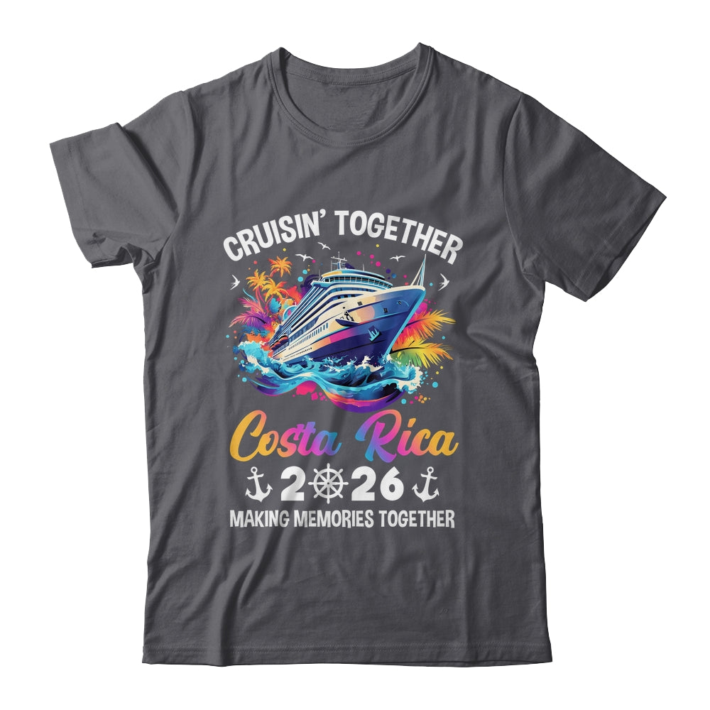 Cruisin Together Costa Rica Vacation Beach 2026 Memories Squad Shirt & Tank Top | siriusteestore