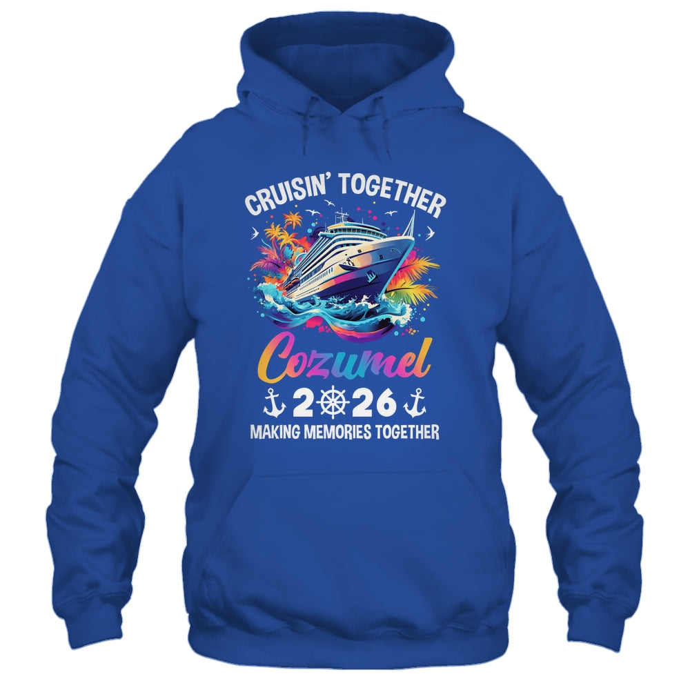 Cruisin Together Cozumel Vacation Beach 2026 Memories Squad Shirt & Tank Top | siriusteestore