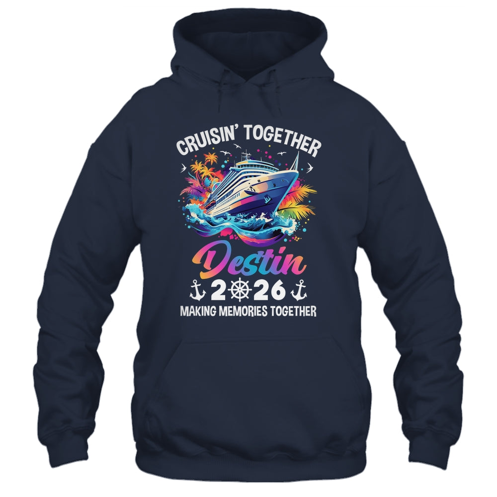 Cruisin Together Destin Vacation Beach 2026 Memories Squad Shirt & Tank Top | siriusteestore