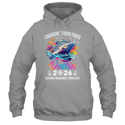 Cruisin Together Destin Vacation Beach 2026 Memories Squad Shirt & Tank Top | siriusteestore
