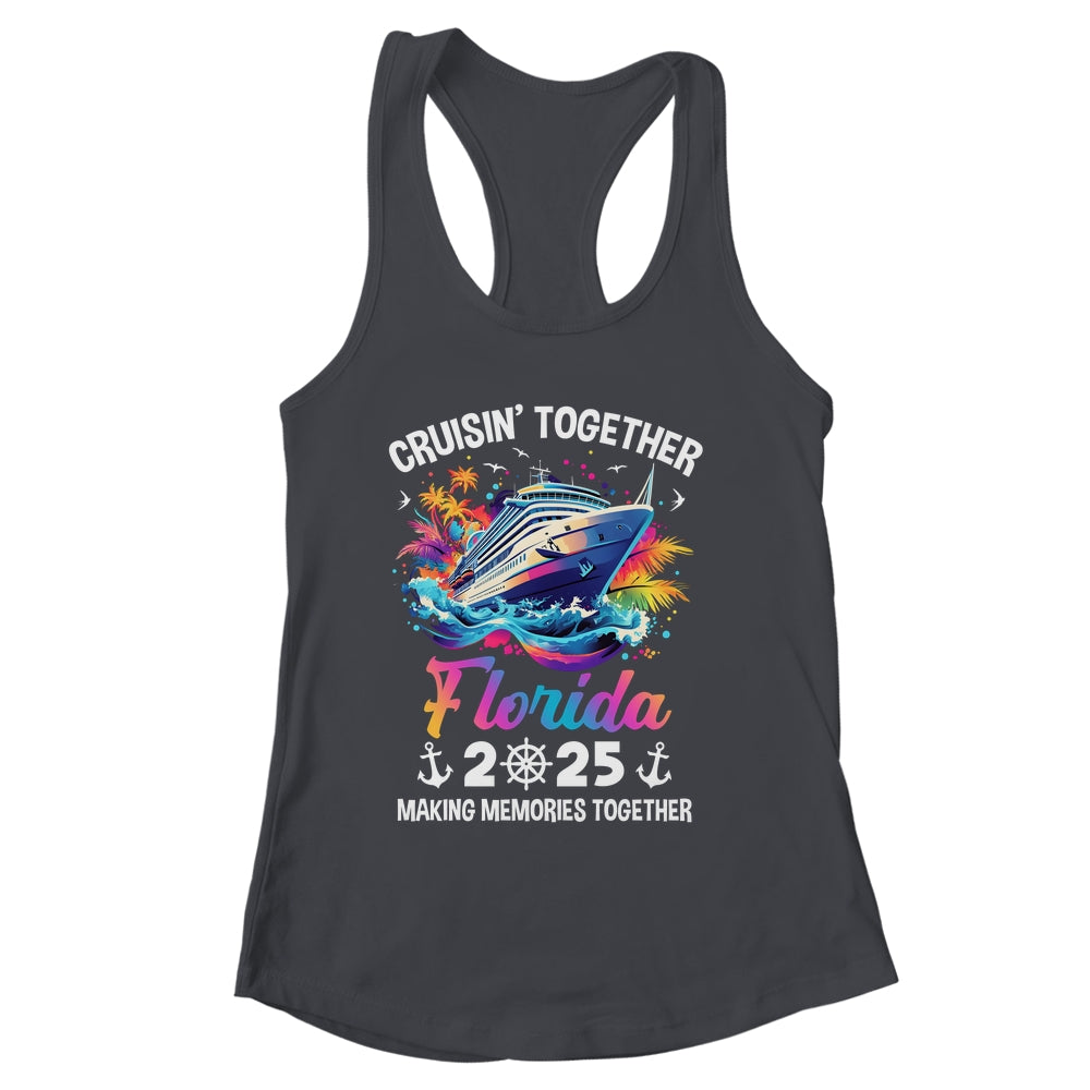 Cruisin Together Florida Vacation Beach 2025 Memories Squad Shirt & Tank Top | siriusteestore