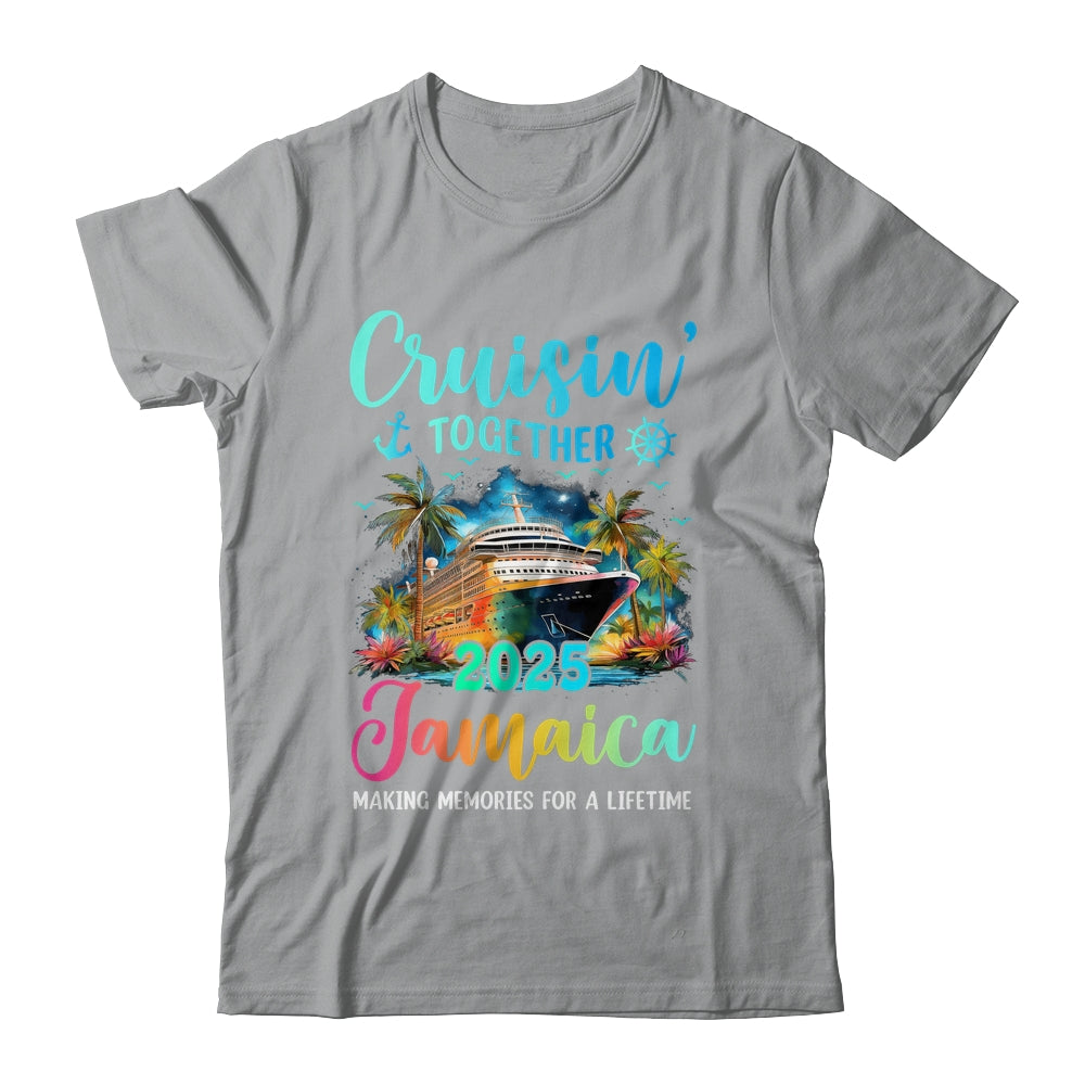 Cruisin' Together Jamaica 2025 Family Cruise Vacation Shirt & Tank Top | siriusteestore