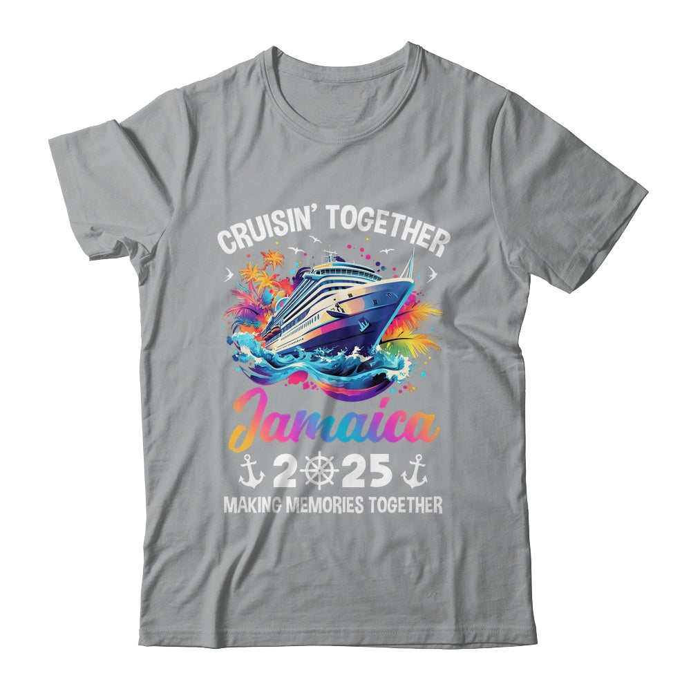 Cruisin Together Jamaica Vacation Beach 2025 Memories Squad Shirt & Tank Top | siriusteestore