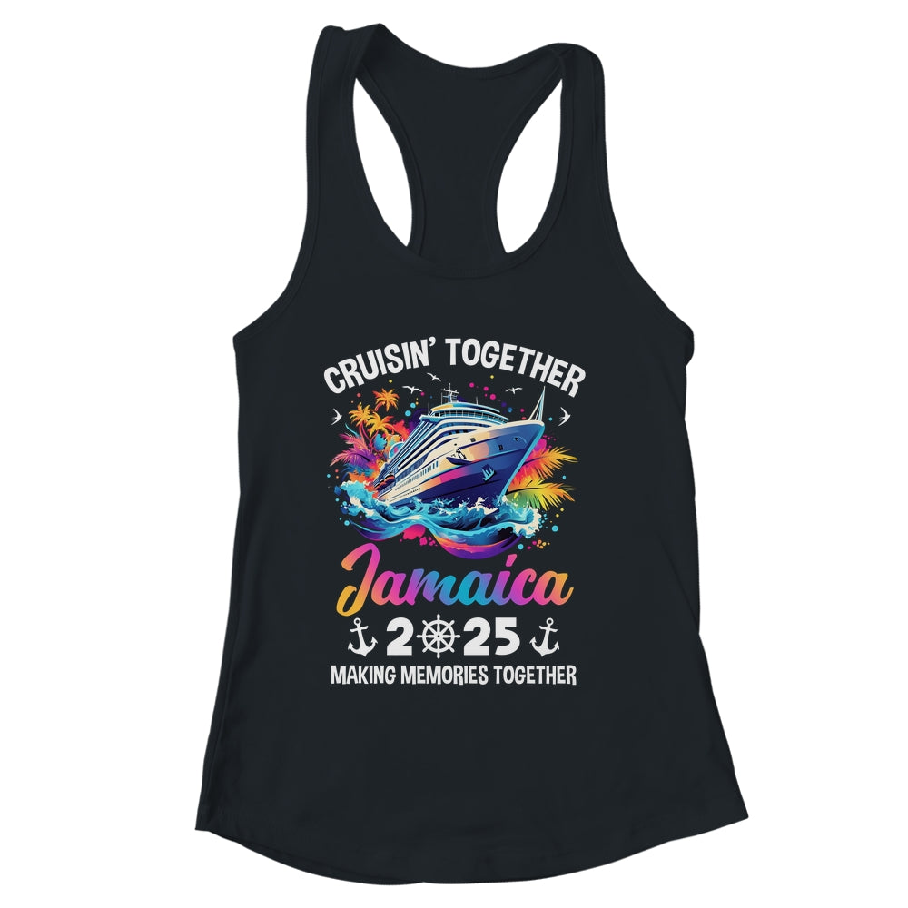Cruisin Together Jamaica Vacation Beach 2025 Memories Squad Shirt & Tank Top | siriusteestore