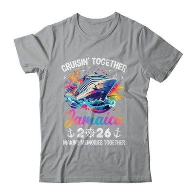 Cruisin Together Jamaica Vacation Beach 2026 Memories Squad Shirt & Tank Top | siriusteestore