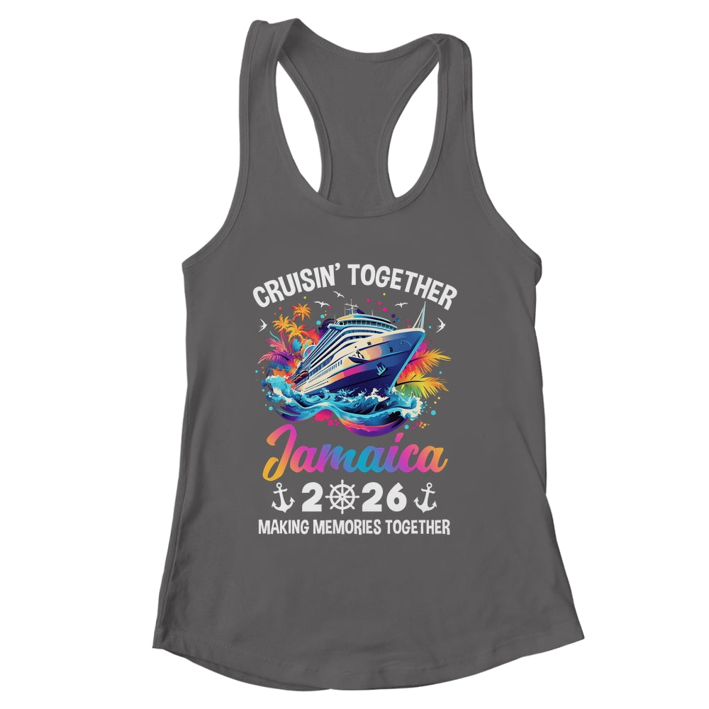 Cruisin Together Jamaica Vacation Beach 2026 Memories Squad Shirt & Tank Top | siriusteestore