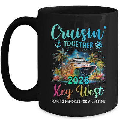 Cruisin' Together Key West 2026 Family Cruise Vacation Mug | siriusteestore