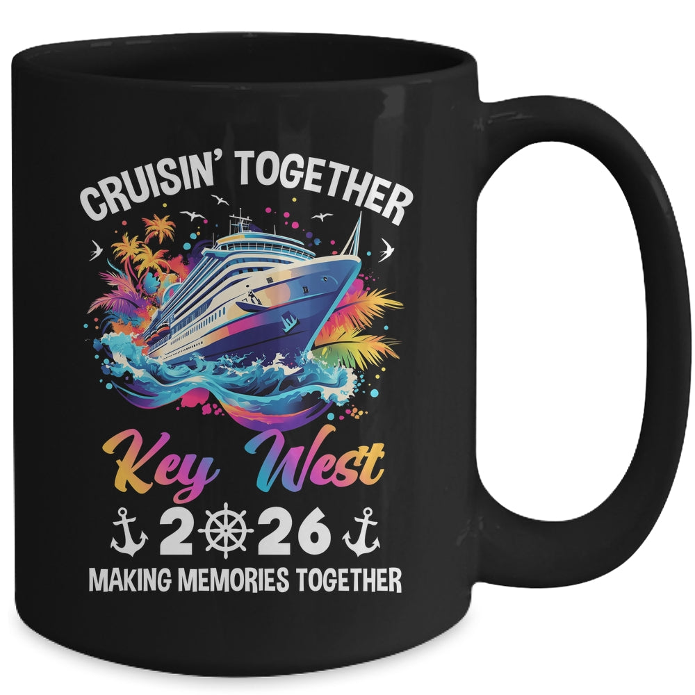 Cruisin Together Key West Vacation Beach 2026 Memories Squad Mug | siriusteestore