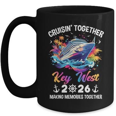 Cruisin Together Key West Vacation Beach 2026 Memories Squad Mug | siriusteestore