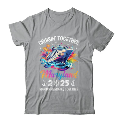 Cruisin Together Maryland Vacation Beach 2025 Memories Squad Shirt & Tank Top | siriusteestore