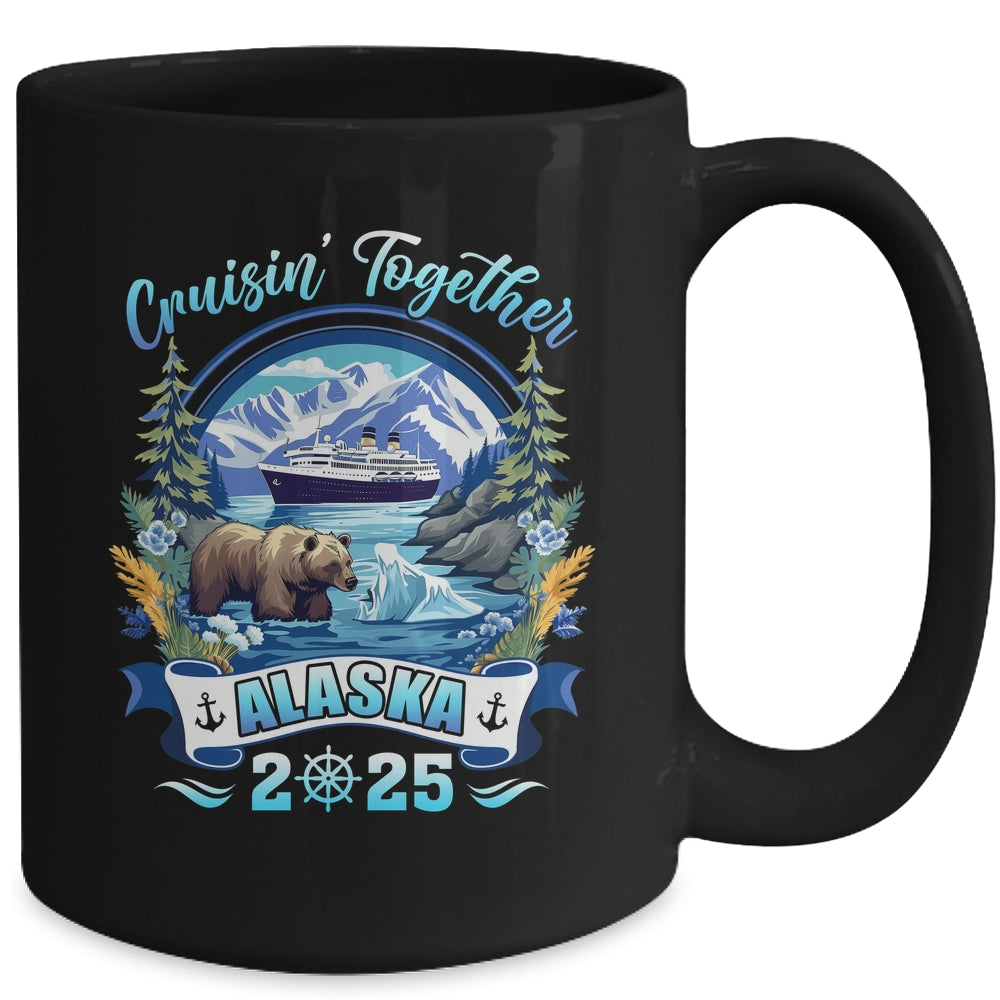 Cruisin Together Matching Family Friends Alaska Cruise 2025 Mug | siriusteestore