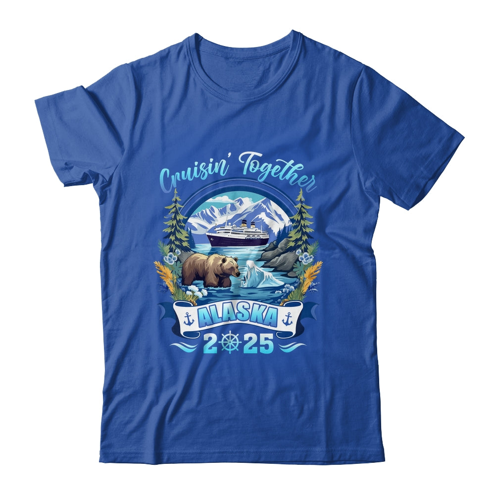 Cruisin Together Matching Family Friends Alaska Cruise 2025 Shirt & Hoodie | siriusteestore