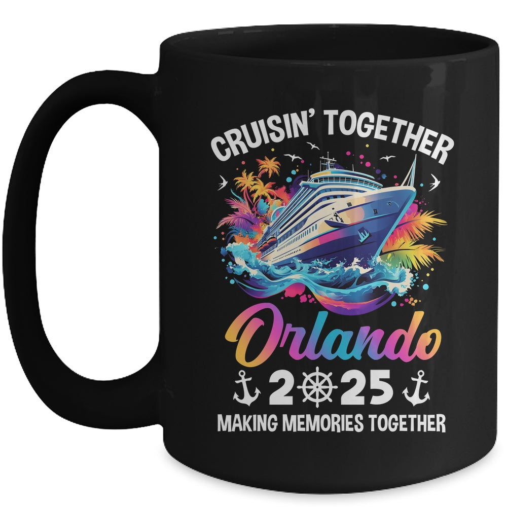 Cruisin Together Orlando Vacation Beach 2025 Memories Squad Mug | siriusteestore