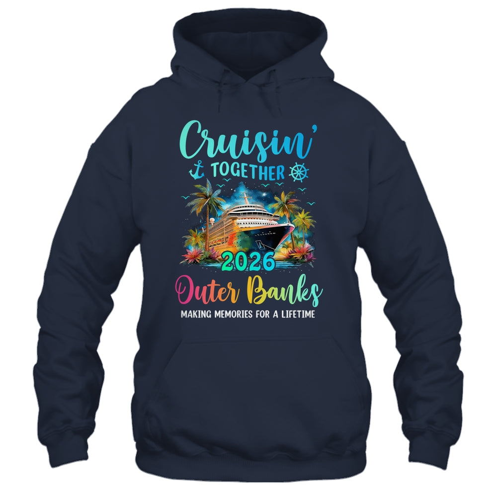 Cruisin' Together Outer Banks 2026 Family Cruise Vacation Shirt & Tank Top | siriusteestore