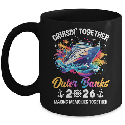 Cruisin Together Outer Banks Vacation Beach 2026 Memories Squad Mug | siriusteestore