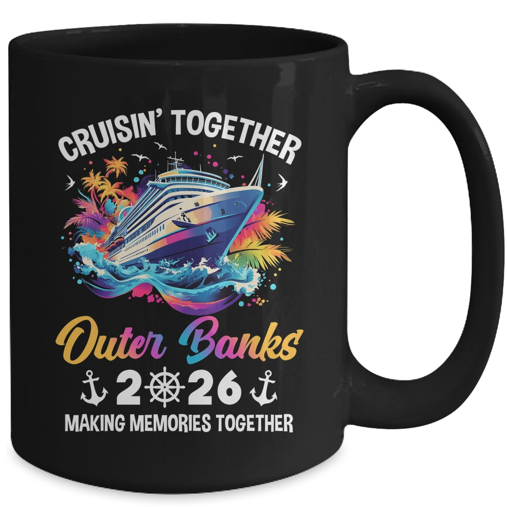 Cruisin Together Outer Banks Vacation Beach 2026 Memories Squad Mug | siriusteestore