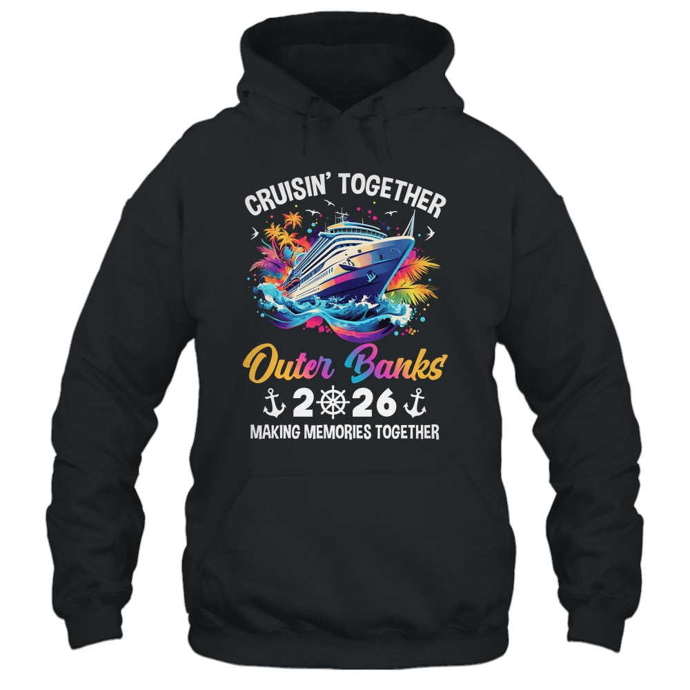 Cruisin Together Outer Banks Vacation Beach 2026 Memories Squad Shirt & Tank Top | siriusteestore
