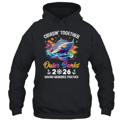 Cruisin Together Outer Banks Vacation Beach 2026 Memories Squad Shirt & Tank Top | siriusteestore