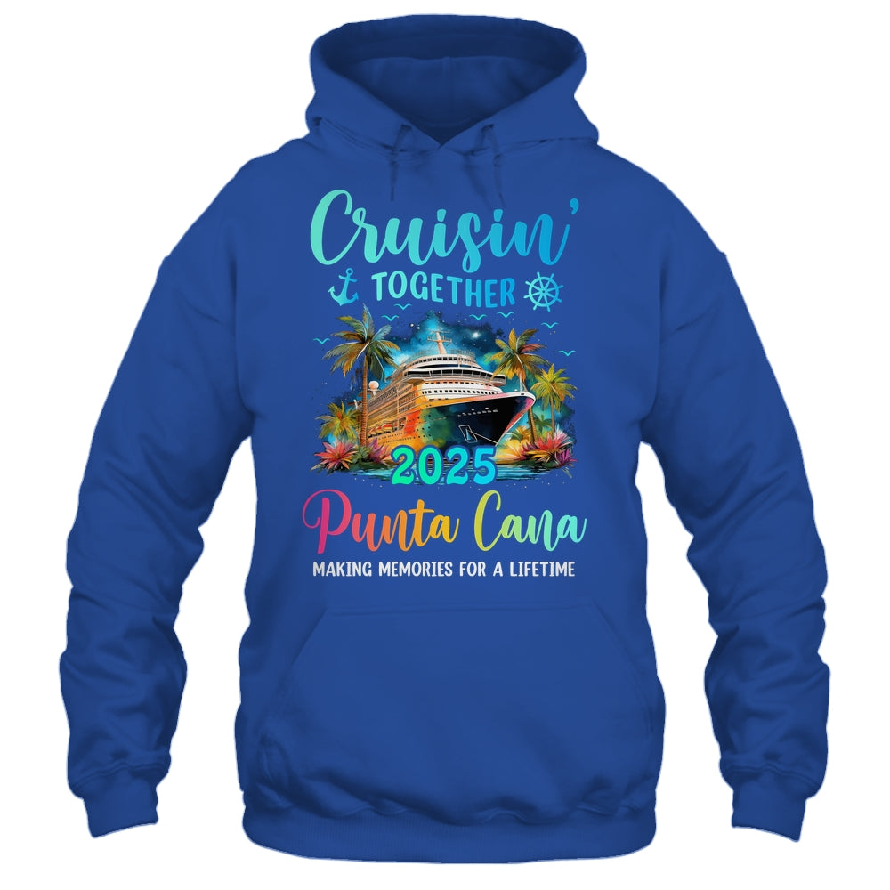 Cruisin' Together Punta Cana 2025 Family Cruise Vacation Shirt & Tank Top | siriusteestore