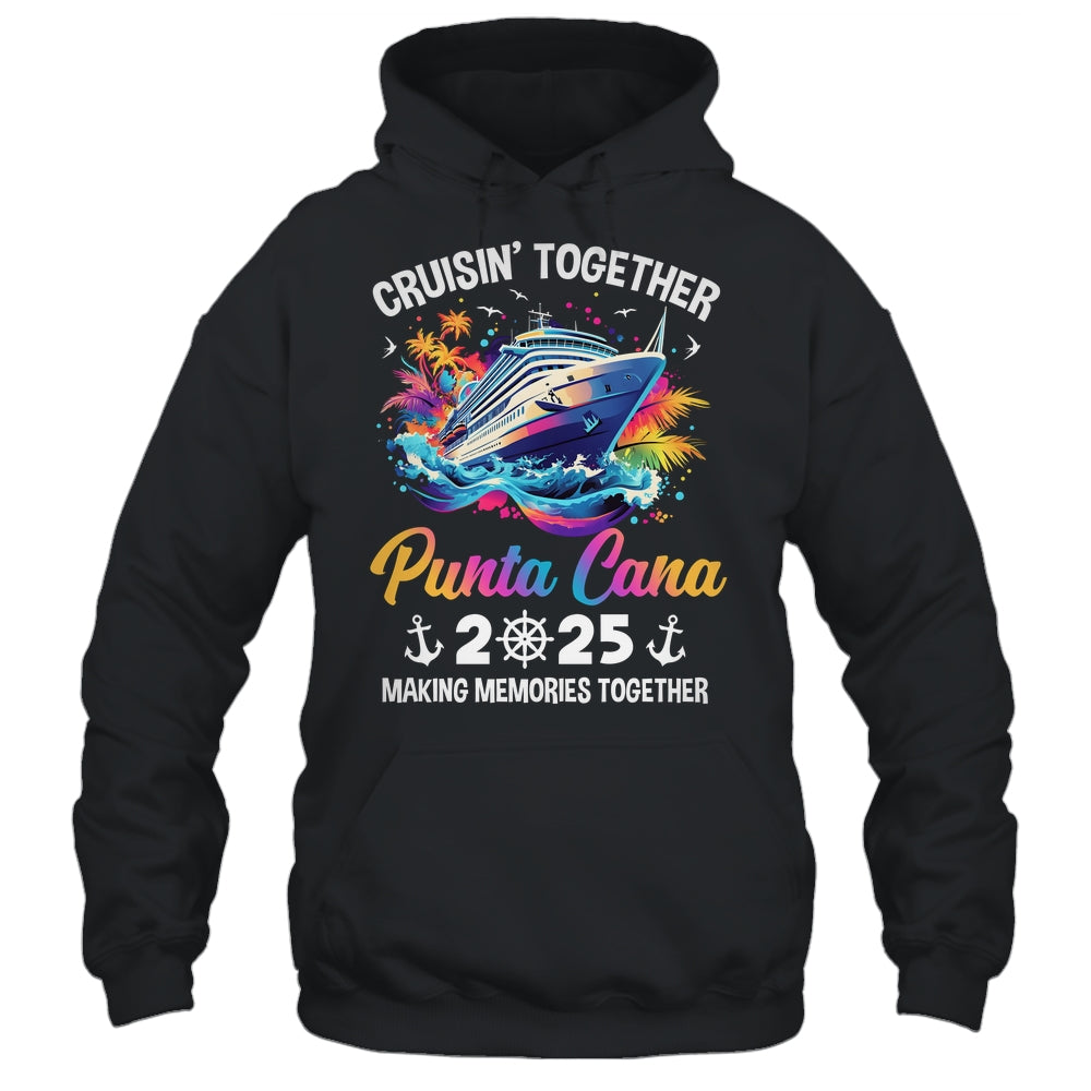 Cruisin Together Punta Cana Vacation Beach 2025 Memories Squad Shirt & Tank Top | siriusteestore