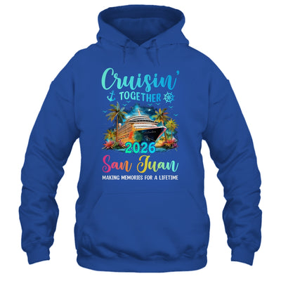 Cruisin' Together San Juan 2026 Family Cruise Vacation Shirt & Tank Top | siriusteestore