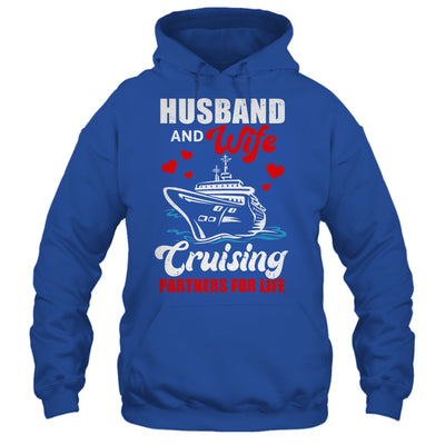 Cruising Cruise Vacation Husband Wife Couple Shirt & Hoodie | siriusteestore