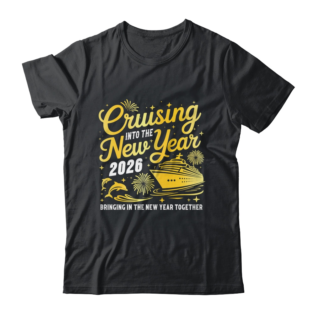 Cruising Into 2026 New Year Party Matching Family Cruise Shirt & Hoodie | siriusteestore