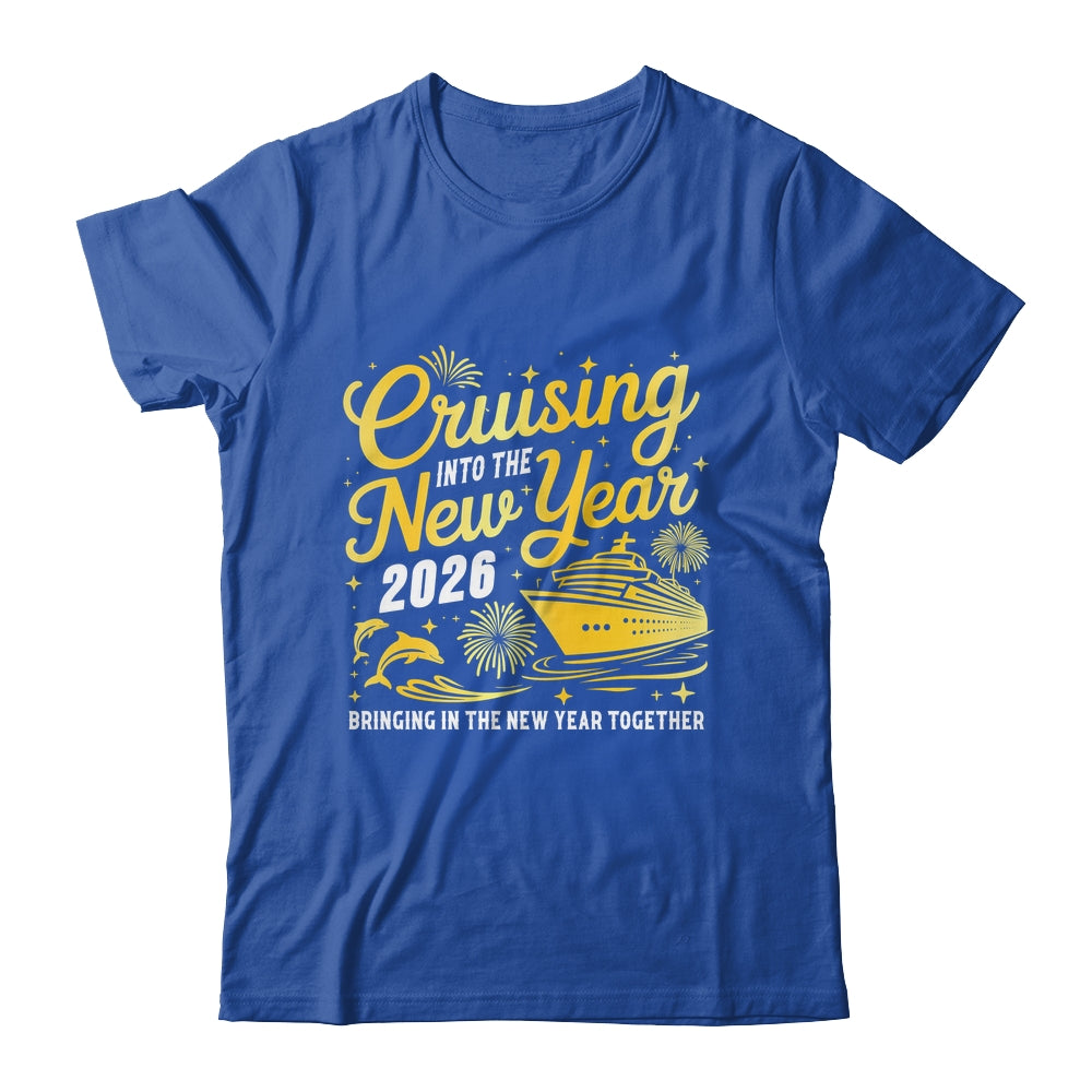 Cruising Into 2026 New Year Party Matching Family Cruise Shirt & Hoodie | siriusteestore