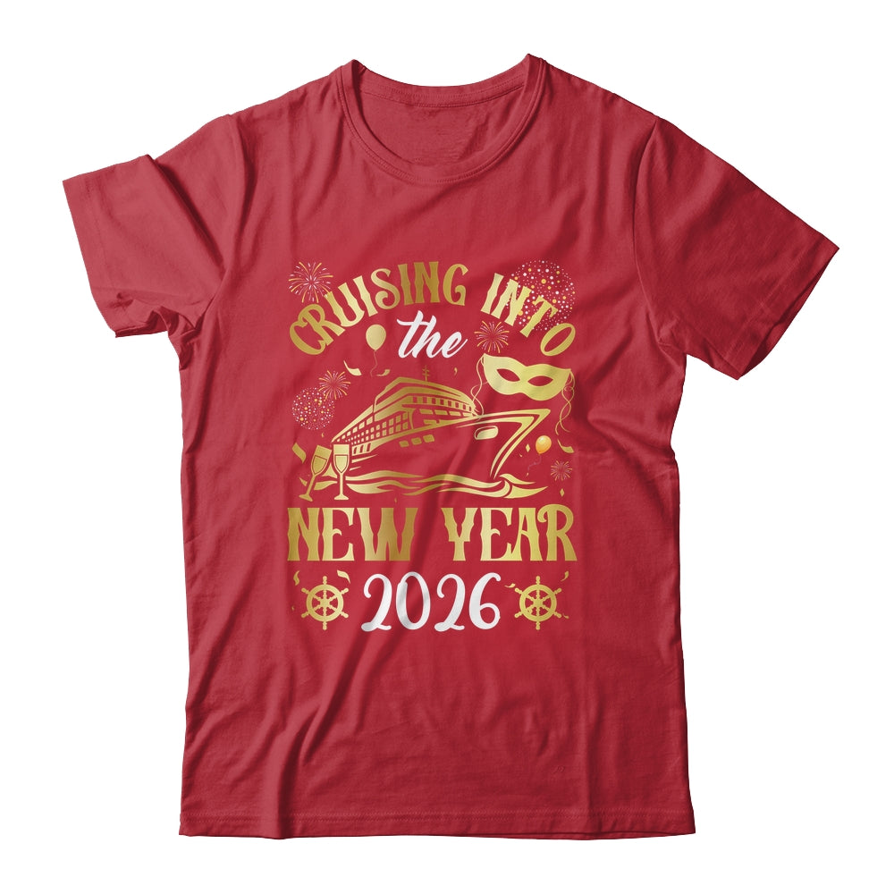 Cruising Into 2026 New Years Cruise New Year's Eve Party Shirt & Hoodie | siriusteestore