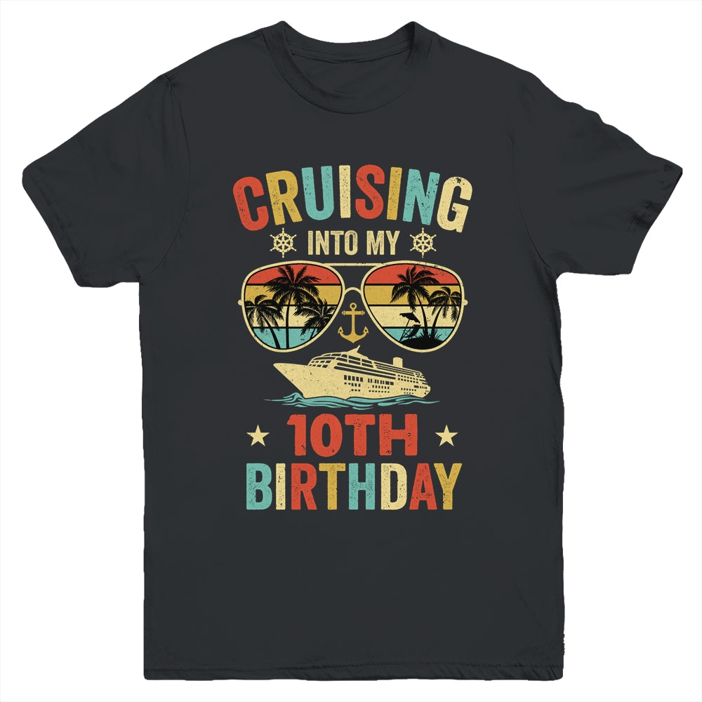 Cruising Into My 10th Birthday Family Cruise 10 Birthday Youth Shirt | siriusteestore