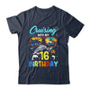Cruising Into My 16th Birthday Party Cruise 16 Years Old Shirt & Tank Top | siriusteestore
