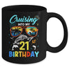 Cruising Into My 21st Birthday Party Cruise 21 Years Old Mug | siriusteestore