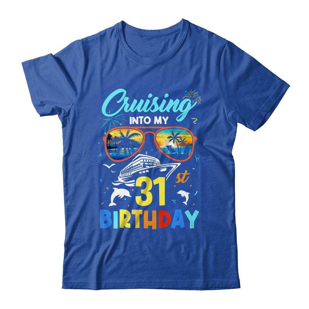 Cruising Into My 31st Birthday Party Cruise 31 Years Old Shirt & Tank Top | siriusteestore