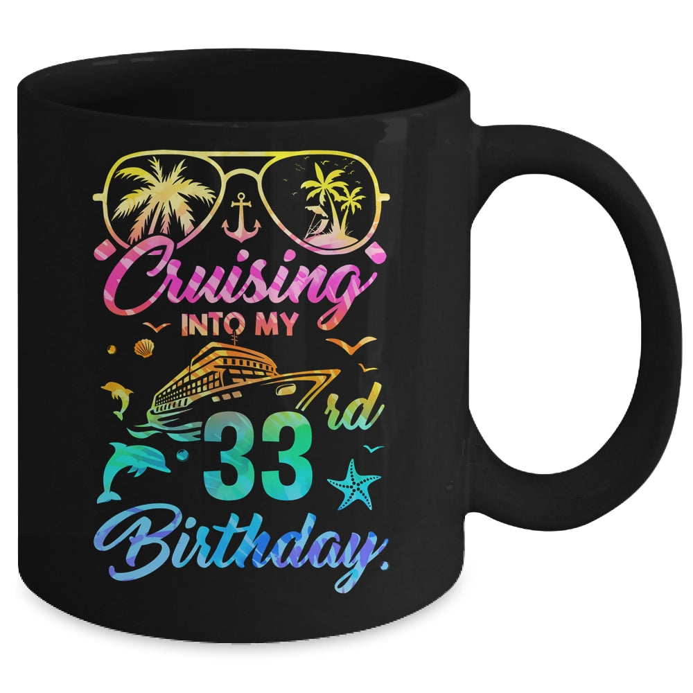 Cruising Into My 33rd Birthday Party 33 Years Old Cruise Mug | siriusteestore