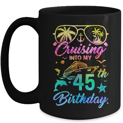Cruising Into My 45th Birthday Party 45 Years Old Cruise Mug | siriusteestore