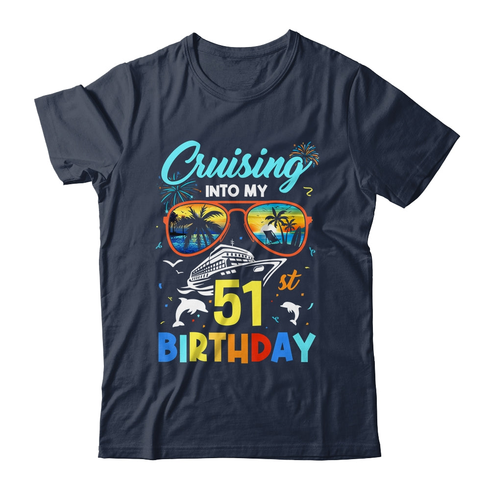 Cruising Into My 51st Birthday Party Cruise 51 Years Old Shirt & Tank Top | siriusteestore