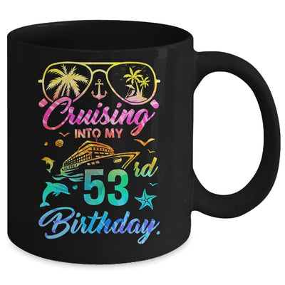 Cruising Into My 53rd Birthday Party 53 Years Old Cruise Mug | siriusteestore