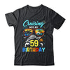 Cruising Into My 59th Birthday Party Cruise 59 Years Old Shirt & Tank Top | siriusteestore