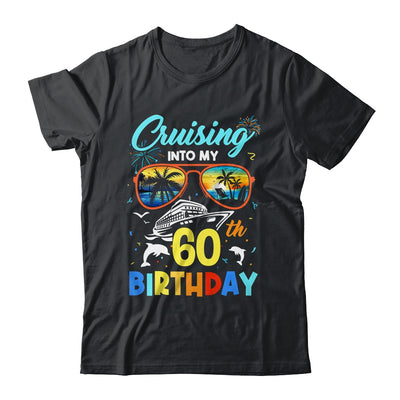 Cruising Into My 60th Birthday Party Cruise 60 Years Old Shirt & Tank Top | siriusteestore
