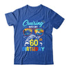 Cruising Into My 60th Birthday Party Cruise 60 Years Old Shirt & Tank Top | siriusteestore