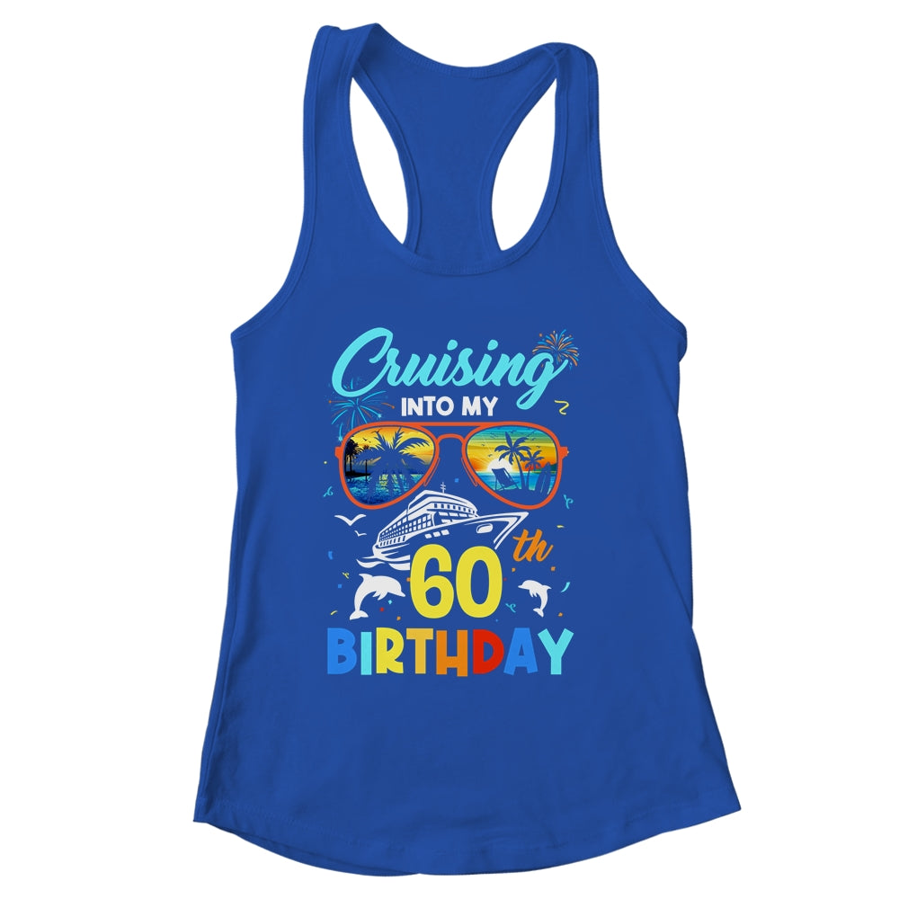 Cruising Into My 60th Birthday Party Cruise 60 Years Old Shirt & Tank Top | siriusteestore