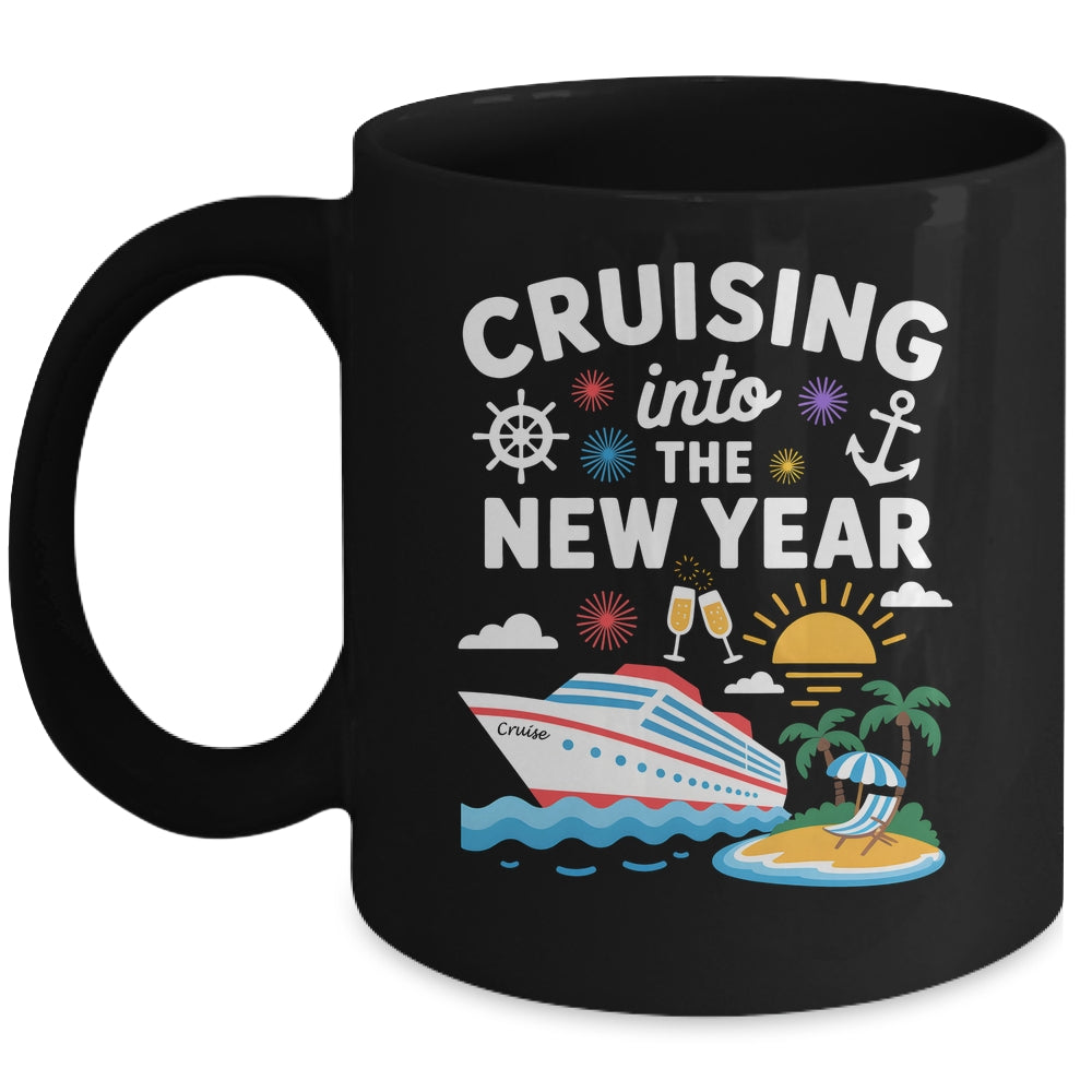 Cruising Into New Year 2026 Match Family Vacation Cruise Mug | siriusteestore