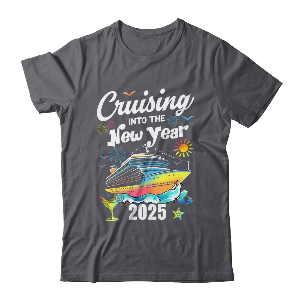 Cruising Into The New Year 2025 Family Vacation Holiday Shirt & Sweatshirt | siriusteestore