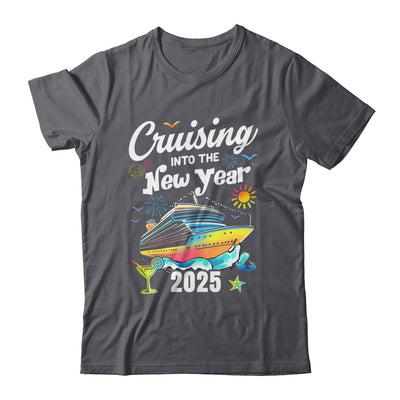 Cruising Into The New Year 2025 Family Vacation Holiday Shirt & Sweatshirt | siriusteestore