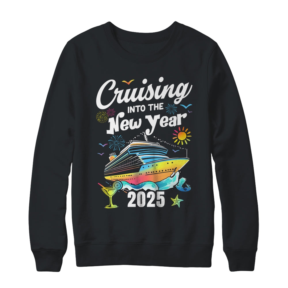 Cruising Into The New Year 2025 Family Vacation Holiday Shirt & Sweatshirt | siriusteestore
