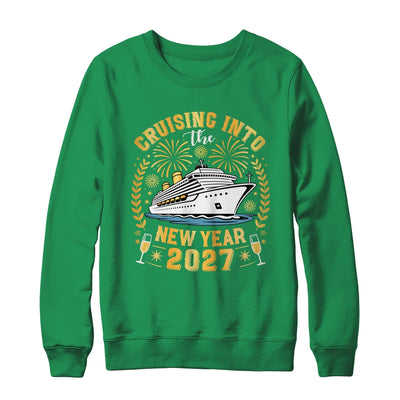 Cruising Into The New Year 2027 Family Trip Happy New Year Shirt & Sweatshirt | siriusteestore