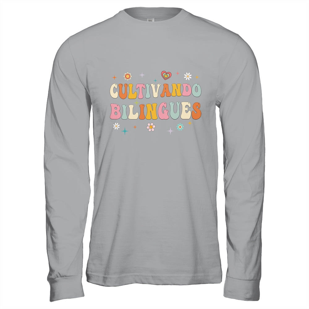 Cultivando Bilingues Wildflowers Teacher Language Groovy Shirt & Hoodie | siriusteestore