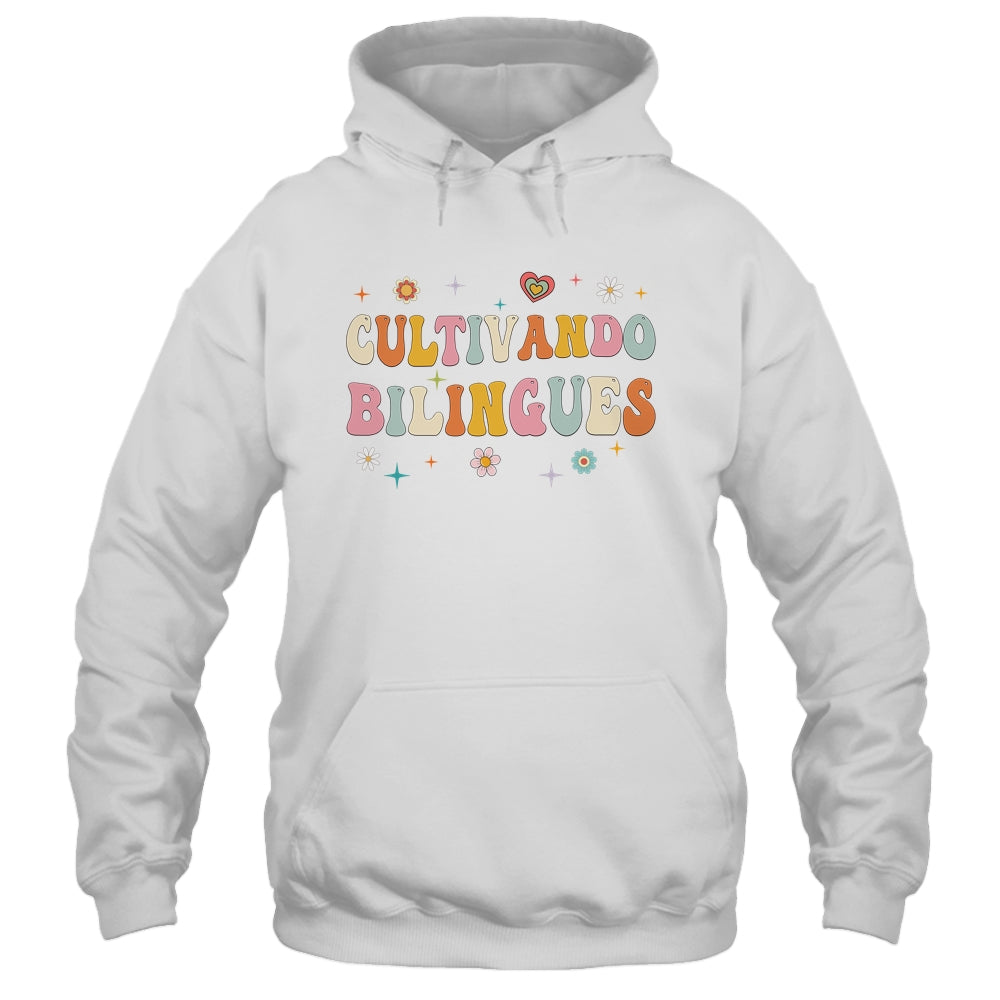 Cultivando Bilingues Wildflowers Teacher Language Groovy Shirt & Hoodie | siriusteestore