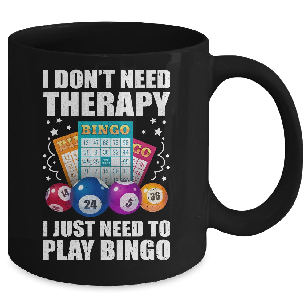 Cute Bingo Design For Men Women I Just Need To Play Bingo Mug | siriusteestore