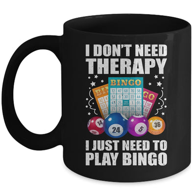 Cute Bingo Design For Men Women I Just Need To Play Bingo Mug | siriusteestore